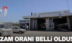 Araç muayene ücretleri 2025 zam oranı belli oldu!