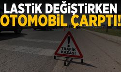 Aracının lastiğini değiştirecekti! Otomobil çarptı hayatını kaybetti