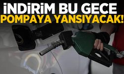 62 kuruşluk indirim bu geceden itibaren pompaya yansıyacak