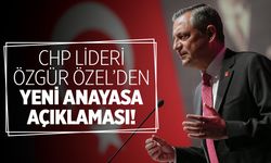 CHP Lideri Özgür Özel’den yeni anayasa açıklaması!