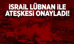 İsrail ve Lübnan ateşkes anlaşması yaptı