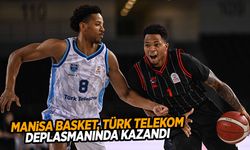 Manisa Basket, Türk Telekom deplasmanında kazandı