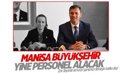 Manisa Büyükşehir 9 personel alacak