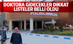 Manisa'da doktor randevusu alanlar dikkat! Liste açıklandı