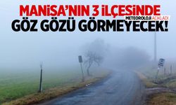 Manisa’nın 3 ilçesinde göz gözü görmeyecek! 9 Kasım 2024 Cumartesi Manisa hava durumu