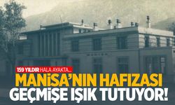 Manisa’nın kalbindeki tarih! 159 yıldır zamana meydan okuyor!