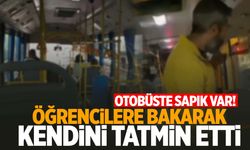 Mide bulandıran olay! Üniversite öğrencilerine bakarak otobüste kendini tatmin etti!