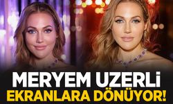 Muhteşem Yüzyıl’ın Hürrem’i, Meryem Uzerli 11 yıl sonra ekranlara dönüyor