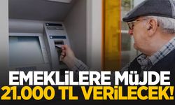 Promosyonlar güncellendi! Emeklilere 21.000 TL verilecek