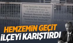 Hemzemin geçit ilçeyi karıştırdı!