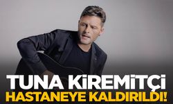 Tuna Kiremitçi’den hayranlarına kötü haber!