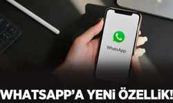 WhatsApp’a yeni özellik geliyor! Artık böyle olacak