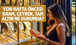 Yeni Hafta Öncesi Hatırlayalım! Altın Fiyatları Ne Durumda?