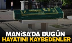 Manisa’da 12 kişi hayata gözlerini yumdu… 13 Aralık 2024 vefat edenler