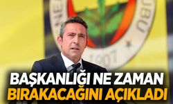 Ali Koç başkanlığı ne zaman bırakacağını açıkladı!