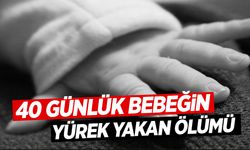 Annenin emzirirken üzerinde uyuyakaldığı 40 günlük bebek hayatını kaybetti!