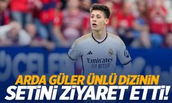 Arda Güler’den ünlü dizinin setine ziyaret!