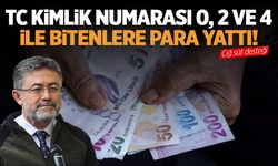 Bakan duyurdu: TC kimlik numarası 0, 2 ve 4 ile bitenlere para yattı!