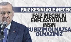 Cumhurbaşkanı Erdoğan’dan faiz açıklaması: Faizi kesinlikle indireceğiz