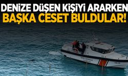 Denize düşen kişiyi ararken başka ceset buldular!