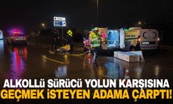 Denizli’de alkollü sürücü yolun karşısına geçmek isteyen adama çarptı!