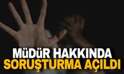 Denizli'de taciz iddialarıyla gündeme gelen müdür hakkında soruşturma başlatıldı