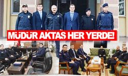 Müdür Aktaş her yerde… İlçelerde yoğun program