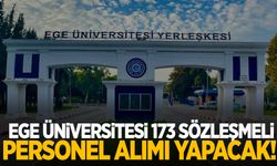 Ege Üniversitesi 173 sözleşmeli personel alacak!