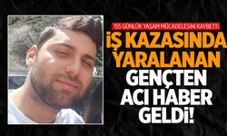 Ege’de iş yerinin çatısından düşen genç 155 günlük yaşam mücadelesini kaybetti