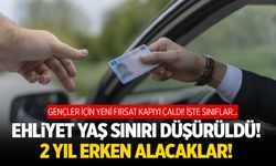 Ehliyet yaş sınırı düşürüldü! 2 yıl erken alacaklar...