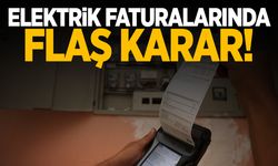 Elektrik faturaları için flaş karar!