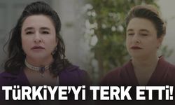 Esra Dermancıoğlu Türkiye'yi terk etti!