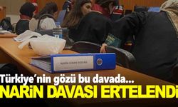 Narin Güran cinayeti davasında duruşma ertelendi