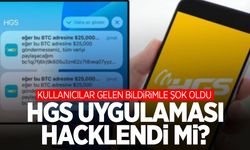 HGS uygulaması hacklendi mi? Kullanıcılara önce küfürlü sonra kripto bildirimi!