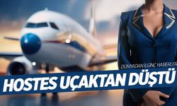 Hostes uçaktan düştü