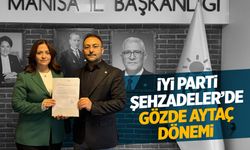 İYİ Parti Şehzadeler İlçe Başkanı Gözde Aytaç oldu