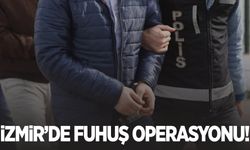 İzmir’de fuhuş operasyonu! 6 kişi tutuklandı