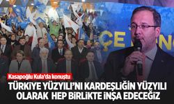 Kasapoğlu'ndan "Türkiye Yüzyılı" vurgusu