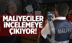 Maliyeciler incelemeye çıkıyor!