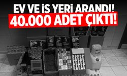 Manisa ev ve iş yerinde arama: 40.000 adet çıktı