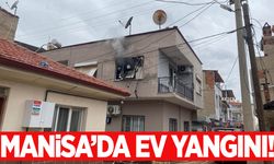 Manisa’da 2 katlı binada korkutan yangın!