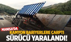 Manisa’da kamyon bariyerlere çarptı: Sürücü yaralandı