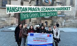 Manisa'dan Prag'a Uzanan Hareket: Think Green, Take Action!