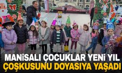 Manisalı çocuklar yeni yıl coşkusunu doyasıya yaşadı