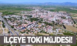 Manisa’nın ilçesine TOKİ müjdesi!