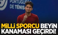 Milli sporcu beyin kanaması geçirdi