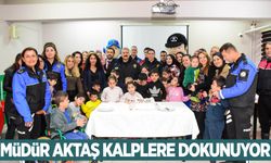 Müdür Aktaş kalplere dokunuyor