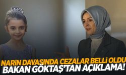 Narin Güran davasında verilen cezalara ilişkin Bakan Göktaş’tan açıklama!