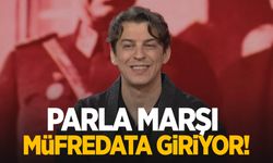 Norm Ender'in "Parla" marşı müfredata giriyor!