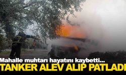 Otomobil ile çarpışan tanker alev aldı… Korkunç kazada can kaybı var!